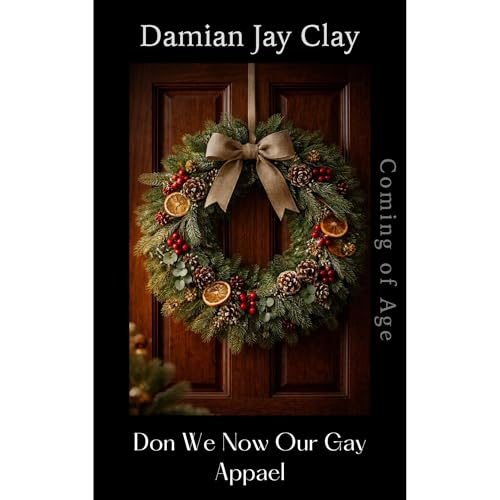 Don We Now Our Gay Apparel Audiolibro Por Damian Jay Clay arte de portada