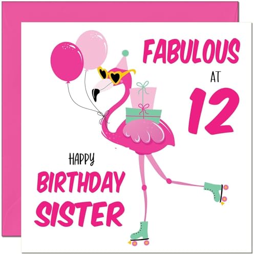 12th Sister Birthday Card - Fabulous Flamingo - Pink Cute Sisters Birthday Card for 12 Year old Kids twelve, twelfth