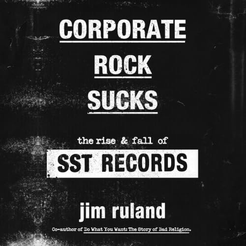 Corporate Rock Sucks Audiolibro Por Jim Ruland arte de portada
