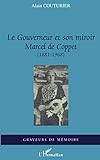 Le Gouverneur et son miroir: Marcel de Coppet (1881-1968)