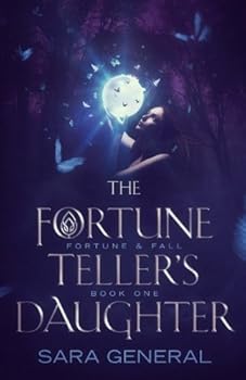 Paperback The Fortune Teller's Daughter (Fortune & Fall Series) Book