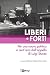 Liberi E Forti. Per Una Nuova Politica A Cent’Anni Dall’Appello Di Luigi Sturzo - 3