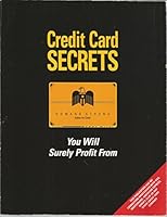 Credit Card Secrets 0945339186 Book Cover