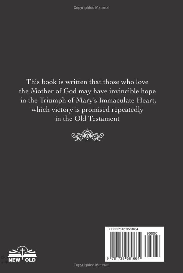 Crushing satan's head: The Virgin Mary's Victory over the Antichrist Foretold in the Old Testament (New Old) - Image 2