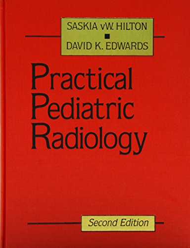Practical Pediatric Radiology 0721635539 Book Cover