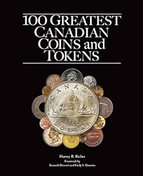 Hardcover 100 Greatest Canadian Coins and Tokens Book