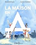 maison du monde crissier black friday  La maison en A, la BD