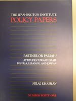 Partner or Pariah: Attitudes Toward Peace With Israel in Syria, Lebanon, and Jordan 0944029639 Book Cover