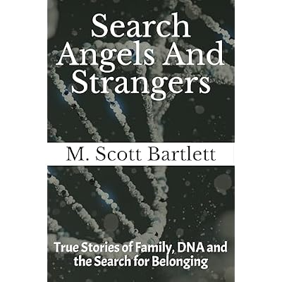 Search Angels and Strangers