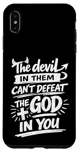The Devil In Them Can't Deperat The God In You Christian �X�}�z�P�[�X iPhone XS Max �p