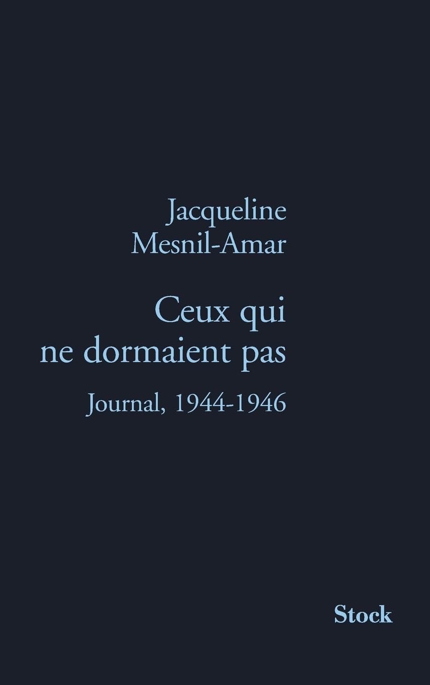 Ceux qui ne dormaient pas (French Edition)