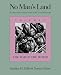 No Man's Land: The Place of the Woman Writer in the Twentieth Century, Volume 1: The War of the Words