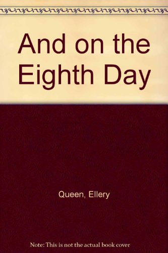 And on the Eighth Day 0345317424 Book Cover