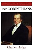 1 and 2 Corinthians (Geneva Series of Commentaries)