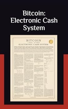 Paperback Bitcoin: Electronic Cash System Book