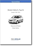 skoda fabia reifengröße  Skoda Fabia II, 5J (07-14) RÃ¤der, Reifen - Reparaturanleitung (gedrucktes Buch)