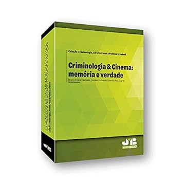 Capa do livro Criminologia & Cinema: memória e verdade: 1