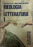  IDEOLOGIA E LETTERATURA Volume primo