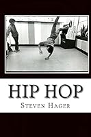 Hip Hop: The Complete Archives 1503281582 Book Cover