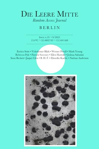 Die Leere Mitte: Issue 19 - 2023