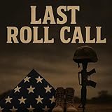  Last Roll Call