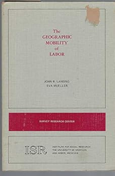 Paperback The geographic mobility of labor, Book
