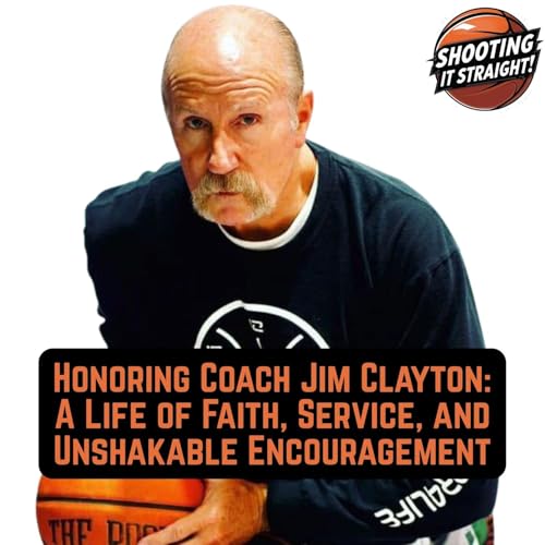 Page de couverture de Honoring Coach Jim Clayton: A Life of Faith, Service, and Unshakable Encouragement
