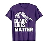 Black Lines Matter! Funny Racing Drift Car Guys T-Shirt