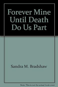 Paperback Forever Mine Until Death Do Us Part Book