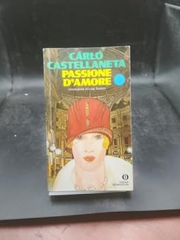 Paperback Passione d'Amore (Italian Edition) [Italian] Book