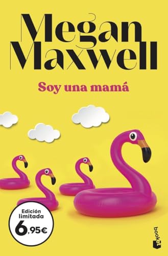 Soy una mamá: Edición limitada a precio especial (Colección Especial)