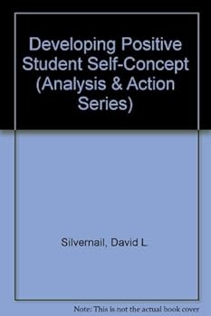 Paperback Developing Positive Student Self-Concept (Analysis & Action Series) Book