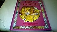 Baby Animals 0874495008 Book Cover