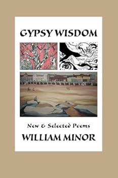 Paperback Gypsy Wisdom: New & Selected Poems Book