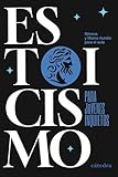  Estoicismo para jóvenes inquietos: Séneca y Marco Aurelio para el aula (Cátedra base)