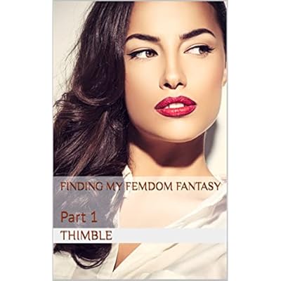 Finding My Femdom Fantasy