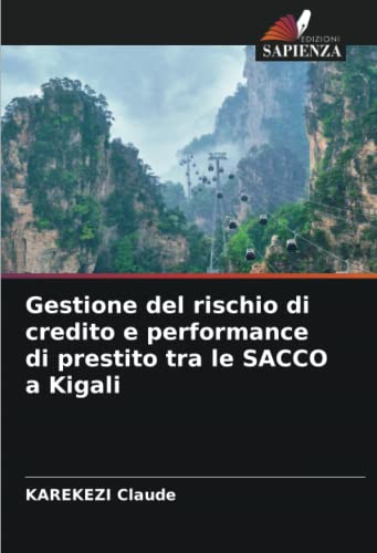 Gestione del rischio di credito e performance di prestito tra le SACCO a Kig