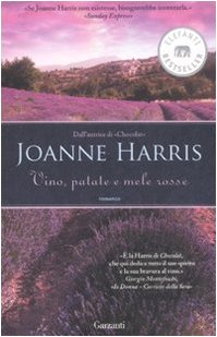 Joanne Harris - Vino, patate e mele rosse (2001)