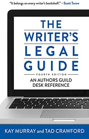 The Writer's Legal Guide, Fourth Edition