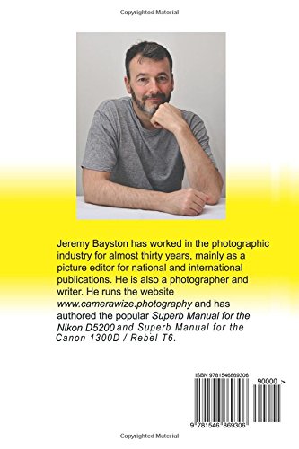 Portrait of Jeremy Bayston, author of the Nikon D3400 manual