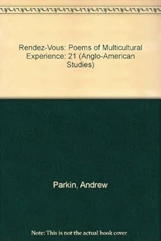 Paperback The Rendez-Vous: Poems of Multicultural Experience [German] Book