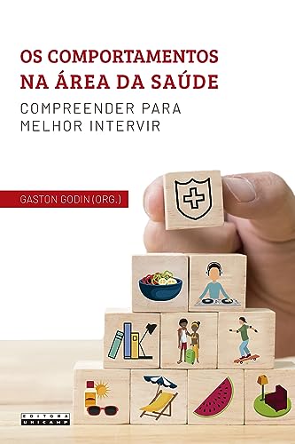Os comportamentos na área da saúde: compreender para melhor intervir