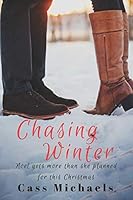 Chasing Winter 1973382512 Book Cover