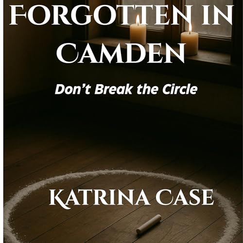 Forgotten in Camden Audiolibro Por Katrina Case arte de portada