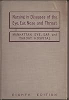 Nursing in Diseases of the Eye, Ear, Nose and Throat: Eighth Edition B00B5NPTD4 Book Cover