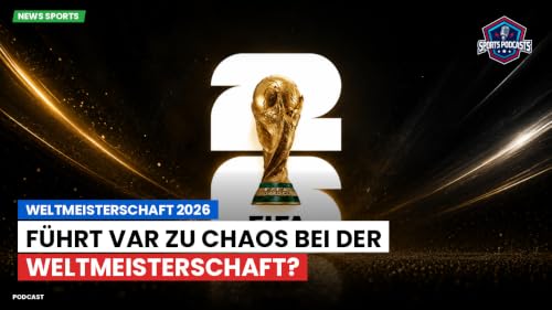 F&uuml;hrt VAR zu Chaos bei der Weltmeisterschaft?
