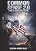 Common Sense 2.0: A BBB (Big Beautiful Book)