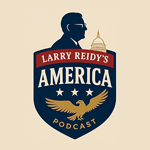 Episode 250/1866 Continuing our Journey to the 250th Anniversary of our Nation. Larry Reidy's America podcast is available at larryreidy.net and all popular podcast sites. cover art