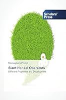 Slant Hankel Operators: Different Properties and Development 3639664833 Book Cover