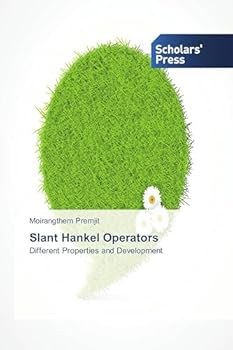 Paperback Slant Hankel Operators Book